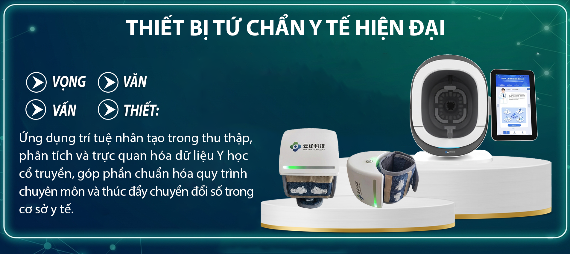 Thiết bị tứ chẩn y tế hiện đại